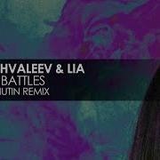 Pavel Khvaleev Lia Losing Battles Anton Ishutin Remix