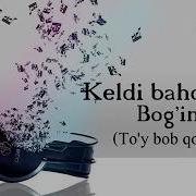 Keldi Bahor Bog Im Bor To Y Bob