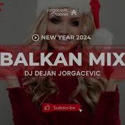 Balkan Remix Nova Godina