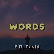 F R David Words Lyrics