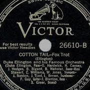 Cotton Tail Duke Ellington And His Orchestra