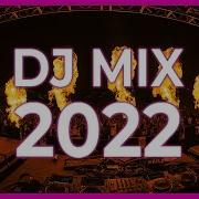 Dj Remix 2022