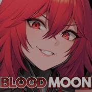 Nightcore Blood Moon