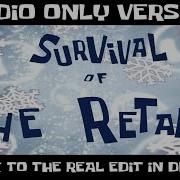 Survival The The Idiots Edited