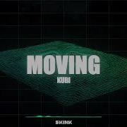 Kubi Moving