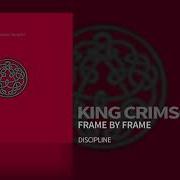 Frame By Frame King Crimson