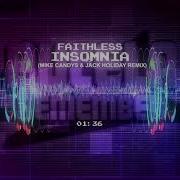 Faithless Insomnia Mike Candys Jack Holiday Remix