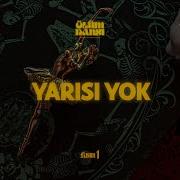 Yarısı Yok