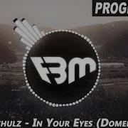 Robin Schulz In Your Eyes Domero Remix