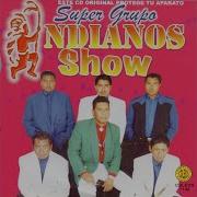 Indianos Show