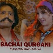 Bachai Kurgani Yosamin Davlatova