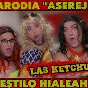 Asereje Las Ketchup Parodia