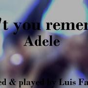 Adele Don T You Remember Fingerstyle Guitar Cover By Luis Fascinetto