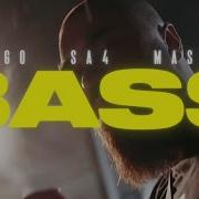 Sa4 Bass