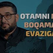 Otamni Men Boqaman Evaziga Abdukarimmirzayev2002