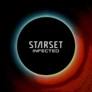 Starset Infected