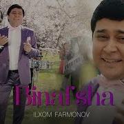 Ilhom Farmonov Binafsha Mp3