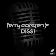 Ferry Corsten Diss Original Mix