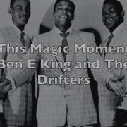 Ben E King This Magic Moment