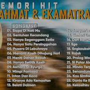 Memori Hit Rahmat Ekamatra