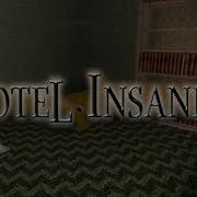 Hotel Insanity Chase Theme