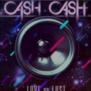 02 Cash Cash Naughty Or Nice Feat Adg