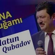 Eflatun Qubadov Ana