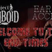 Welcome To The End Times Project Zomboid Early Access Introduction