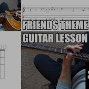 Friends Theme Song I Ll Be There For You Guitar Cover