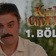 Kalk Gidelim 1