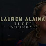 Three Lauren Alaina