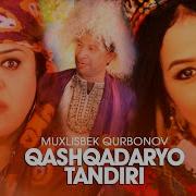 Muxlisbek Qurbonov Qashqadaryo Tandiri Official Music Video