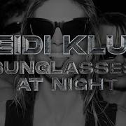 Tiësto Heidi Klum Sunglasses At Night