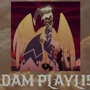 Hazbin Hotel Playlist Adam