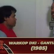 Warkop Dki Gantian Dong