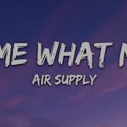 Come What May Air Supply