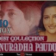 Anuradha Paudwal Best Collection