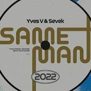 Same Man Mixed Yves V