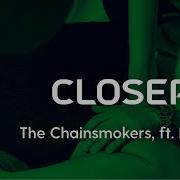 The Chainsmokers Closer Ft Halsey Slowed And Reverb