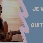 Je Veux Zaz Chords Guitar Sarai