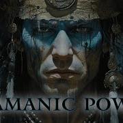 Shamanic Power Deep Tribal Drums