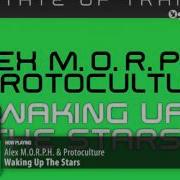 Alex M O R P H Protoculture Waking Up The Stars