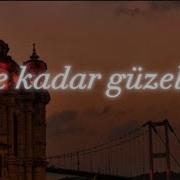 Nakadar Guzelsin Kz