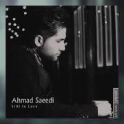 Ahmad Saeedi Still In Love Official Video Hd