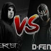 Angerfist Vs D Fence