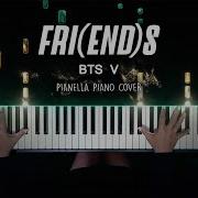 Bts V Fri End S Piano Cover By Pianella Piano