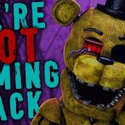 We Re Coming Fnaf