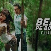 Beat Pe Booty Full Audio A Flying Jatt Tiger S Jacqueline F Sachin Jigar Vayu Kanika K