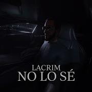 Lacrim No Lo Sè