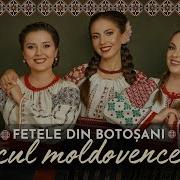 Fetele Din Botosani Jocul Moldovencelor